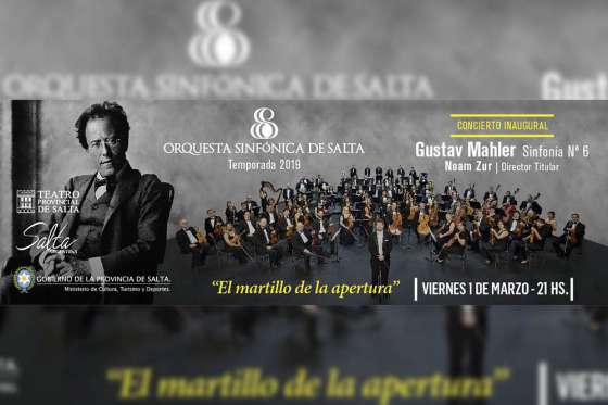 El Martillo de la Apertura, concierto inaugural de la Orquesta Sinfónica de Salta