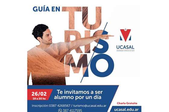 La Universidad Católica de Salta invita a estudiar turismo por un día