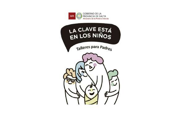 Variada propuesta para padres del programa La Clave está en los Niños