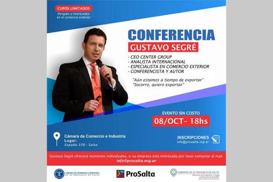 Analista internacional presentará en Salta su conferencia sobre comercio exterior