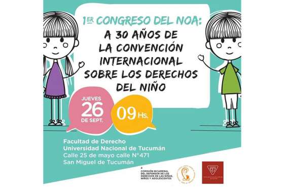 Salta participa en el 1º Congreso del NOA A 30 años de la Convención sobre los Derechos del Niño