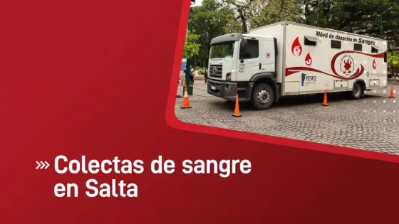 Esta semana habrá dos colectas de sangre de todo grupo y factor en Salta