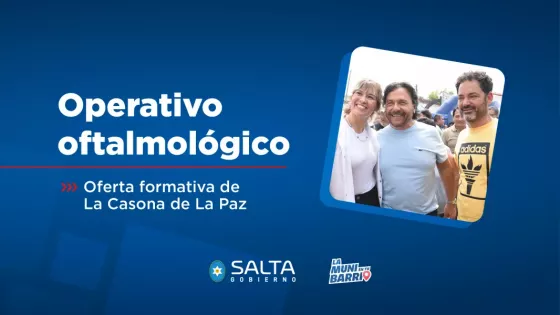 Desarrollo Social suma un operativo oftalmológico y de oferta formativa a La Muni en tu Barrio