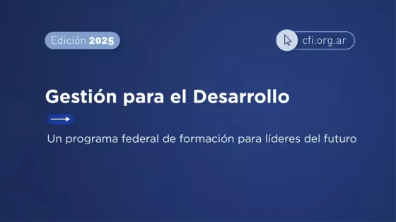 Programa Federal de Formación del CFI: inscripciones abiertas hasta el 7 de marzo