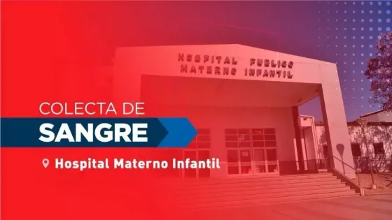 Hoy se hará una colecta de sangre en el Materno Infantil