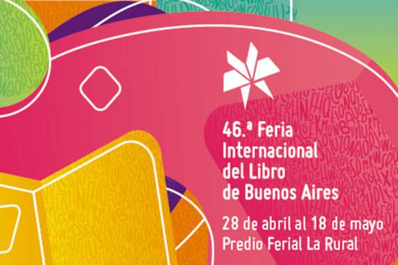 Convocatorias abiertas para participar en la 46° Feria Internacional del Libro de Buenos Aires