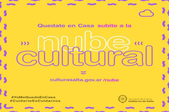 Quedate en casa y subite a la NUBE CULTURAL