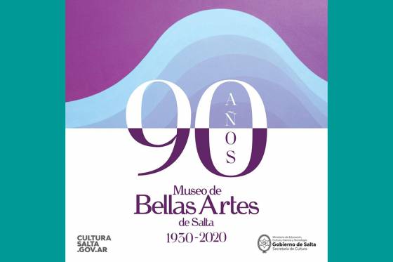 El Museo de Bellas Artes de Salta celebra sus 90 años