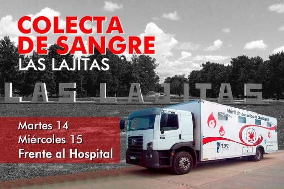 Hoy habrá colecta de sangre en Las Lajitas