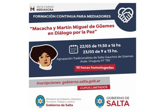 Capacitación gratuita para mediadores comunitarios: “Macacha y Martín Miguel de Güemes en diálogos por la Paz”