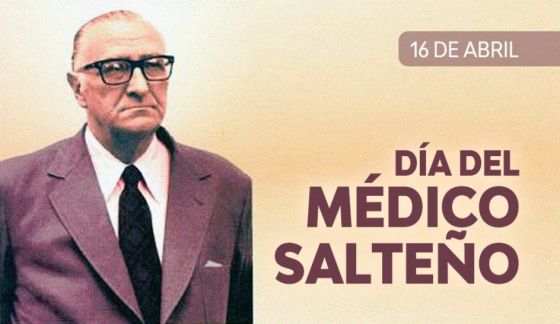 Los médicos salteños celebran hoy su día en recuerdo de Arturo Oñativia