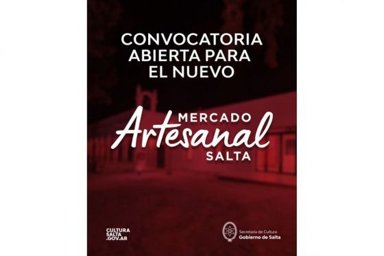 Convocatoria abierta para el Nuevo Mercado Artesanal de Salta