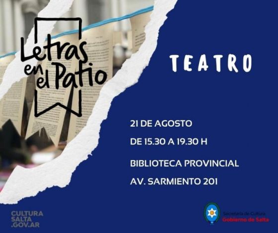 Última edición de Letras en el Patio dedicada al teatro