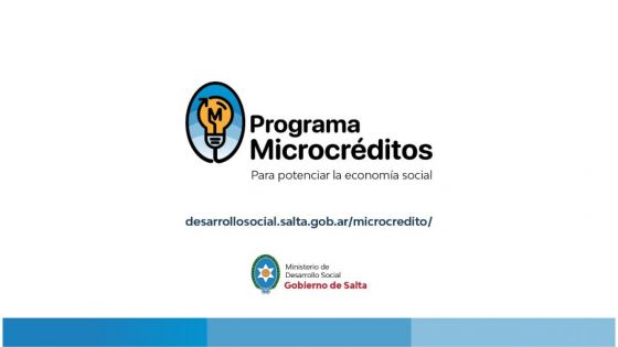 El Gobierno provincial abrió la convocatoria para acceder a microcréditos