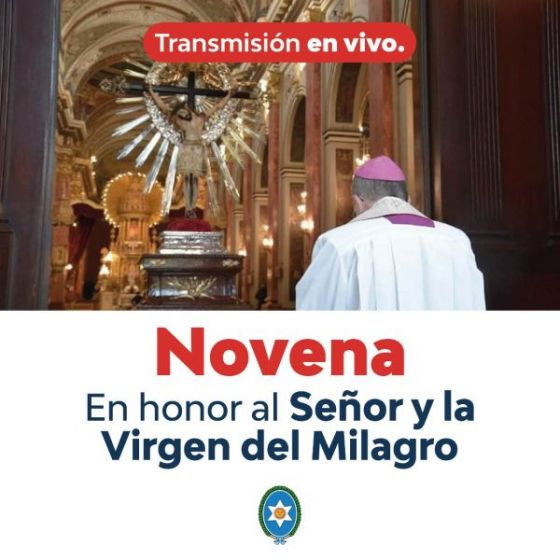 Transmisión en vivo de la Novena en honor al Señor y a la Virgen del Milagro