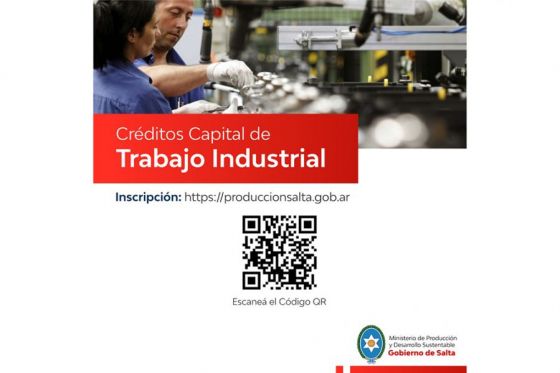 Se encuentra disponible la línea de créditos Capital de Trabajo Industrial