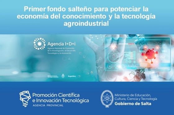 Nueva fecha de cierre de convocatoria del Primer Fondo Salteño para la Economía del Conocimiento y la Tecnología Agroindustrial