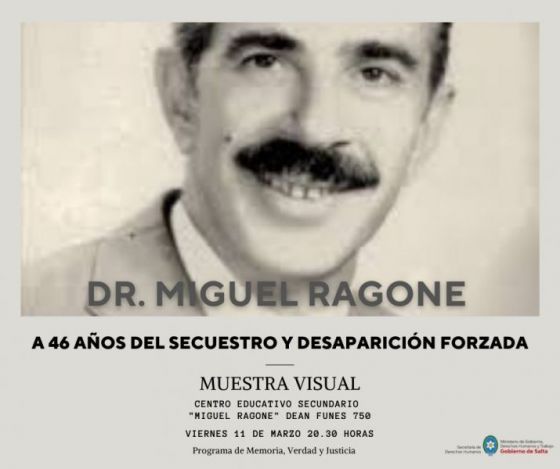 Muestra visual a 46 años del secuestro y desaparición de Miguel Ragone