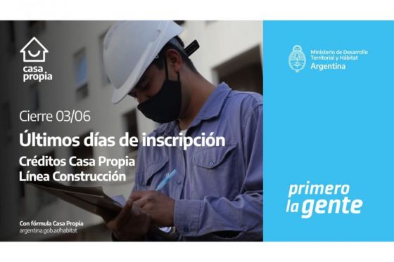 Hoy cierran las inscripciones para acceder a créditos para la construcción de viviendas