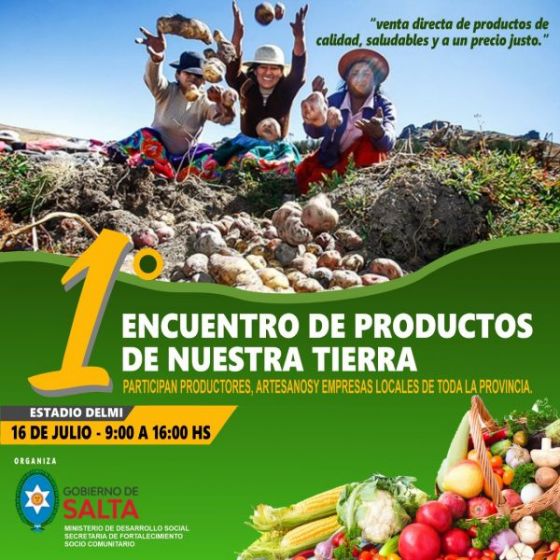 Invitan a productores y artesanos a participar del 1º Encuentro de Productos de Nuestra Tierra