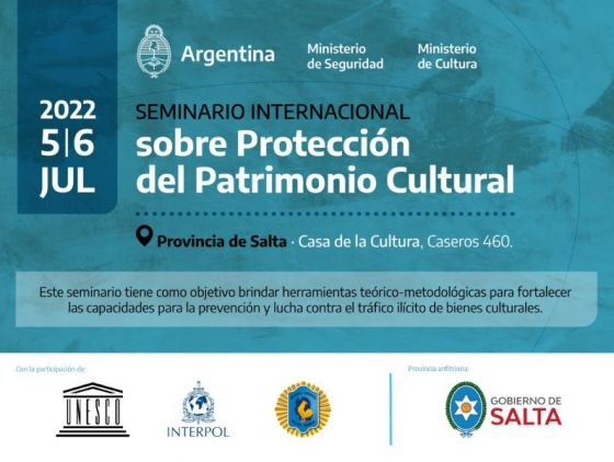 Salta es anfitriona del Seminario Internacional sobre Protección del Patrimonio Cultural