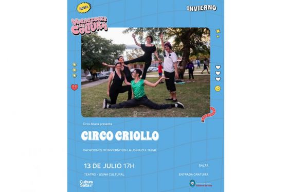 “Vacaciones en Cultura” presenta Circo Criollo