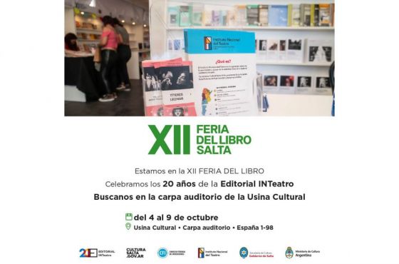 El Instituto Nacional del Teatro presentará diversas actividades en la XII Feria del Libro de Salta