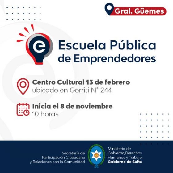 La Escuela Pública de Emprendedores iniciará sus clases en General Güemes