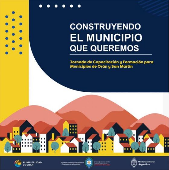 Jornada de Capacitación para funcionarios y organizaciones en Orán y San Martín