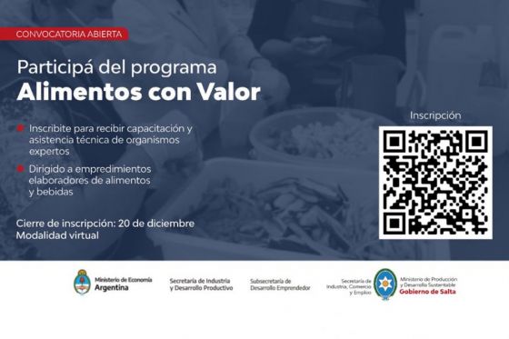 Están abiertas las inscripciones de emprendedores para el programa “Alimentos con valor”