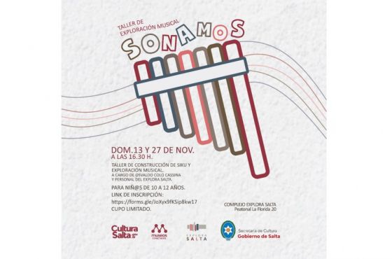 ¡Sonamos! Taller de Exploración Musical en Explora Salta