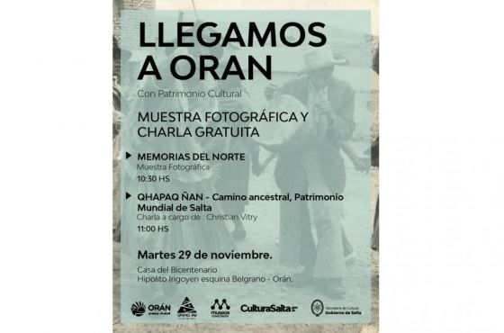 Inauguran la muestra itinerante “Memorias del Norte” en Orán