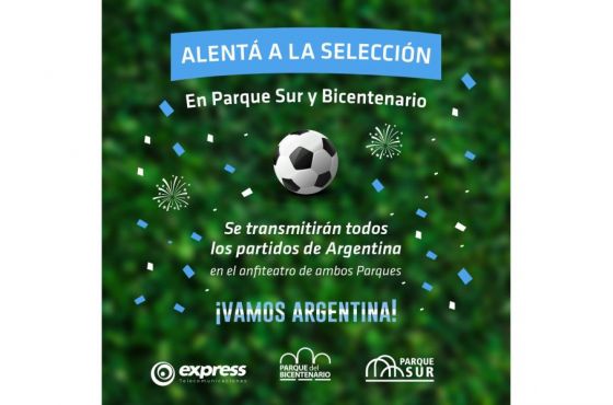 En los parques Sur y del Bicentenario se transmitirá el partido de Argentina en pantalla gigante