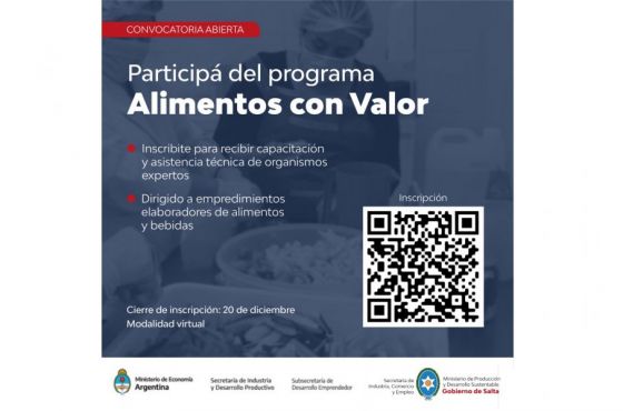 Hasta el martes 20 de diciembre, emprendedores podrán inscribirse en el programa “Alimentos con Valor”