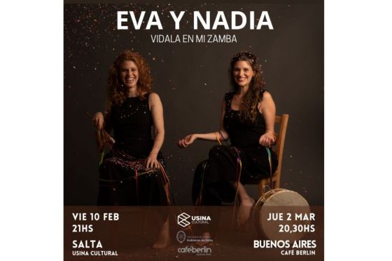 Eva y Nadia presentan “Vidala en mi Zamba” en la Usina Cultural