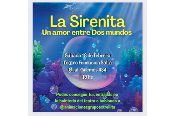 Teatro Infantil: “La Sirenita: Un amor entre dos mundos” estrena en el Teatro de la Fundación Salta