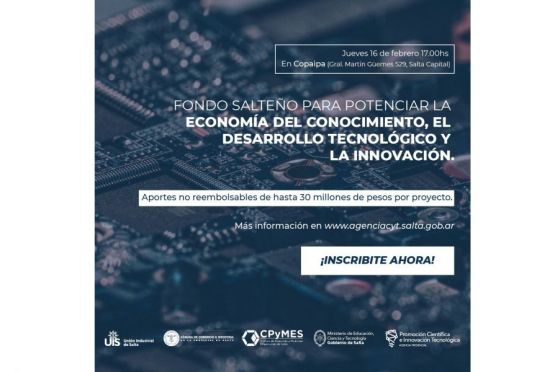 Reunión informativa para acceder al 2° Fondo Salteño para potenciar la Economía del Conocimiento y la Innovación Tecnológica