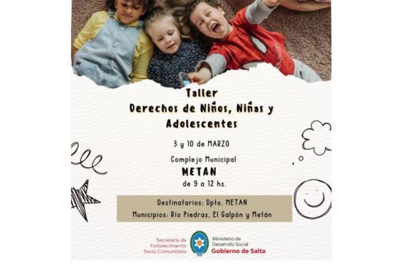 En Metán, el Galpón y Río Piedras se realizará hoy el taller Derechos de Niños, Niñas y Adolescentes