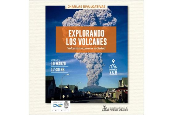 Participá de  “Explorando los volcanes” en el Parque Sur