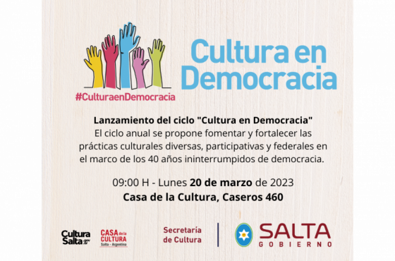 Hoy se realiza el lanzamiento del ciclo “Cultura en Democracia”