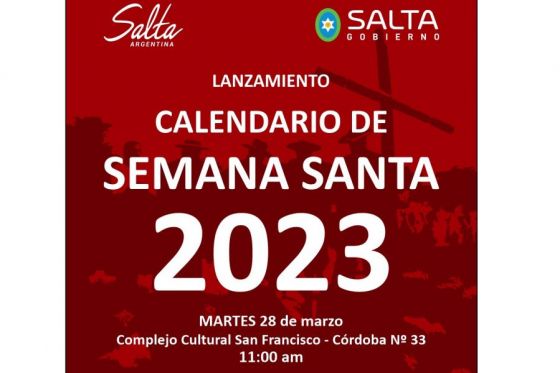 Hoy se presentará en Salta el calendario de Semana Santa 2023
