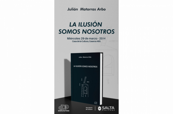 Se presenta el libro “La ilusión somos nosotros”