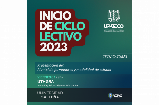 La UPATecO abrirá el ciclo lectivo de las Tecnicaturas Universitarias