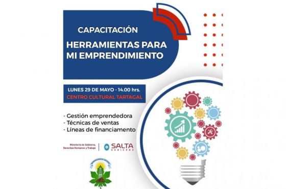 Emprendedores de Tartagal podrán acceder al programa “Herramientas para mi emprendimiento”