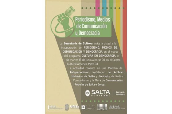 Cultura en Democracia: Se inaugura “Periodismo, Medios de Comunicación y Democracia“