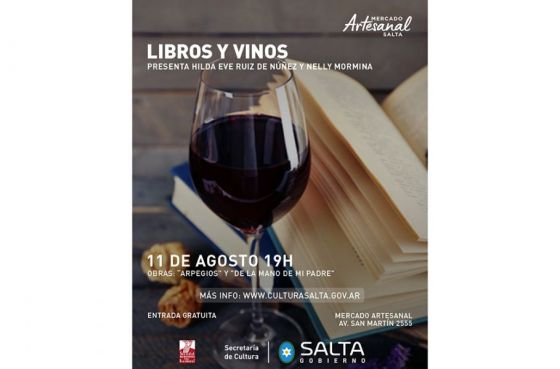 Se realizará una nueva edición de Libros y Vinos en el Mercado Artesanal de Salta