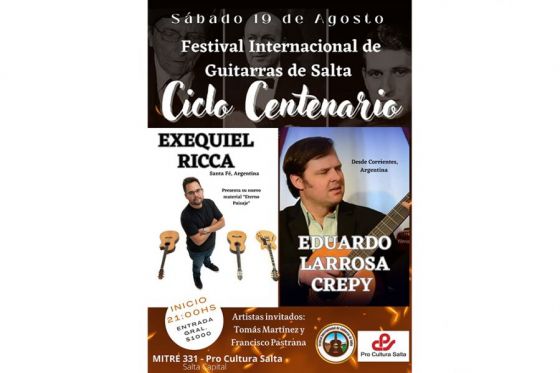 El guitarrista Exequiel Ricca y Eduardo Larrosa Crepy se presentarán en Pro Cultura Salta