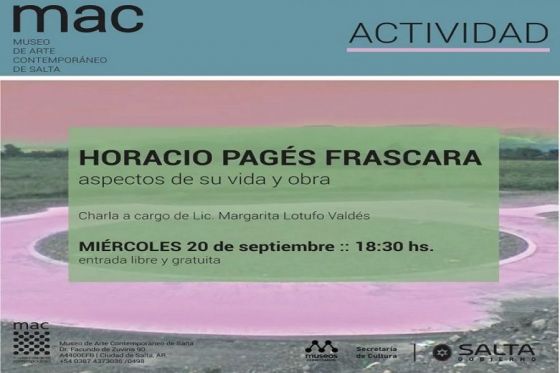 El MAC rinde homenaje a Horacio Pagés con una charla a cargo de Margarita Lotufo