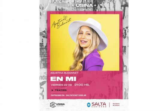 Este viernes Agustina Budonnet presenta “En Mí” en la Usina Cultural