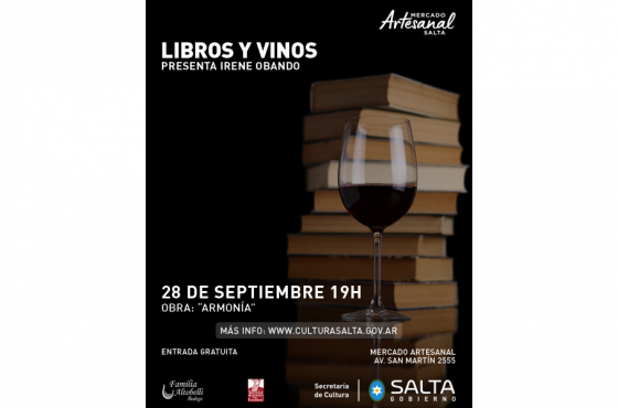 Llega una nueva edición de Libros y Vinos al Mercado Artesanal de Salta